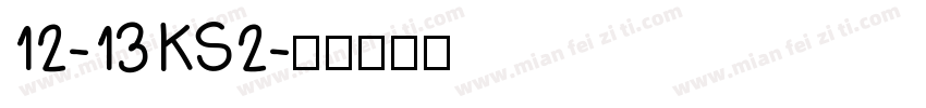 12-13 KS2字体转换